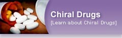 Chiral Drugs